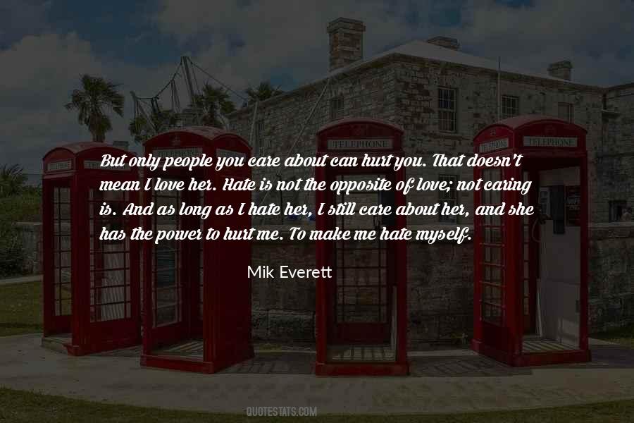 People That Hurt You Quotes #598801