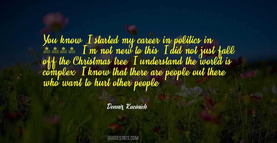 People That Hurt You Quotes #823456