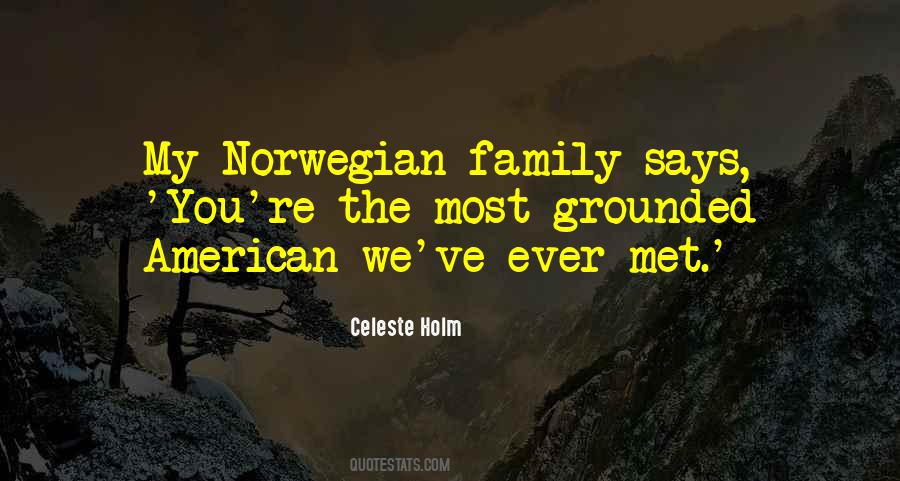 Quotes About Norwegian Family #437018