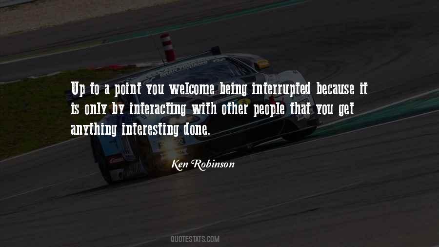 Interacting With People Quotes #846050