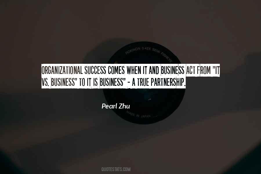 True Partnership Quotes #1570220