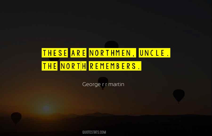 Quotes About Northmen #1264299