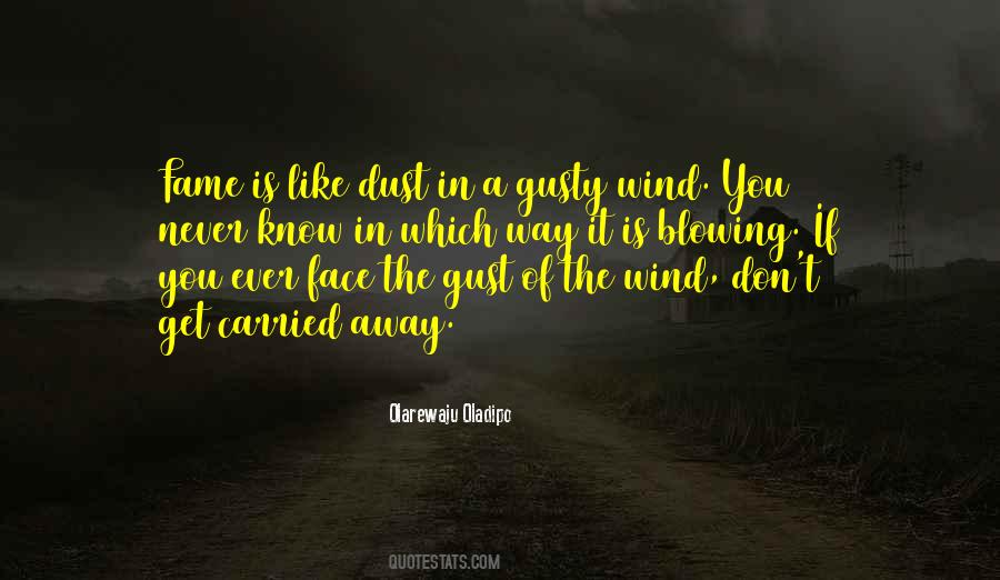 Gusty Wind Quotes #946053