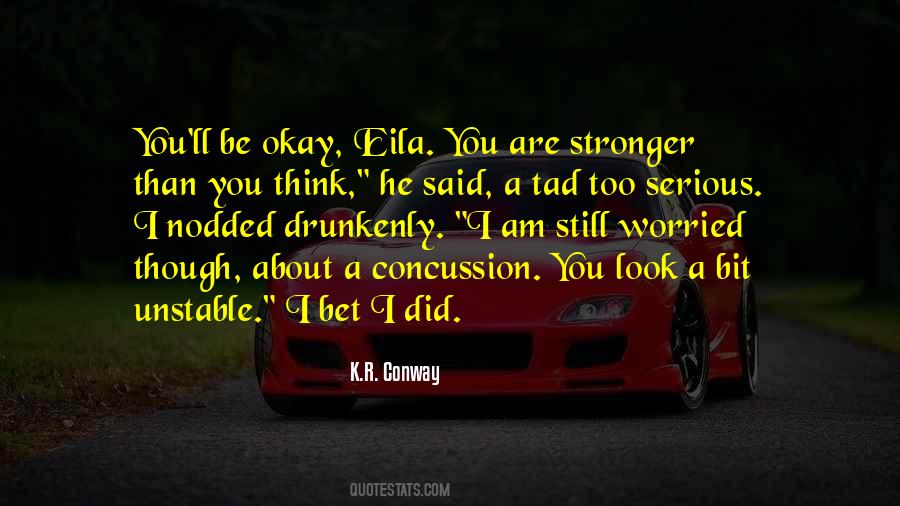 You Are Stronger Than You Think Quotes #1040499