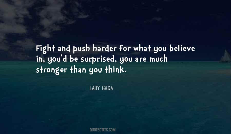 You Are Stronger Than You Think Quotes #827648