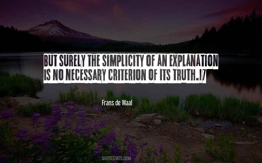 Explanation Is Necessary Quotes #1705041