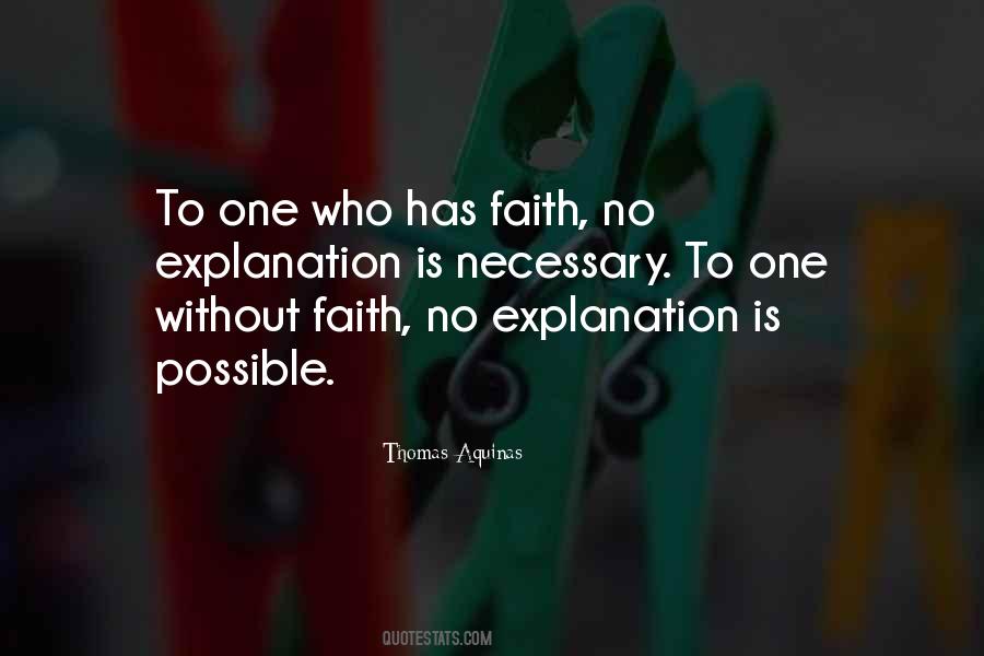 Explanation Is Necessary Quotes #291489