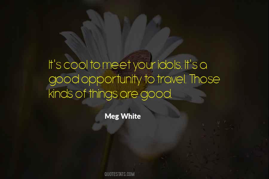 Travel Good Quotes #611694