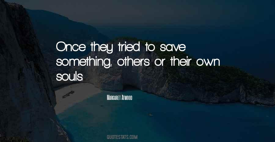Save Souls Quotes #1696632