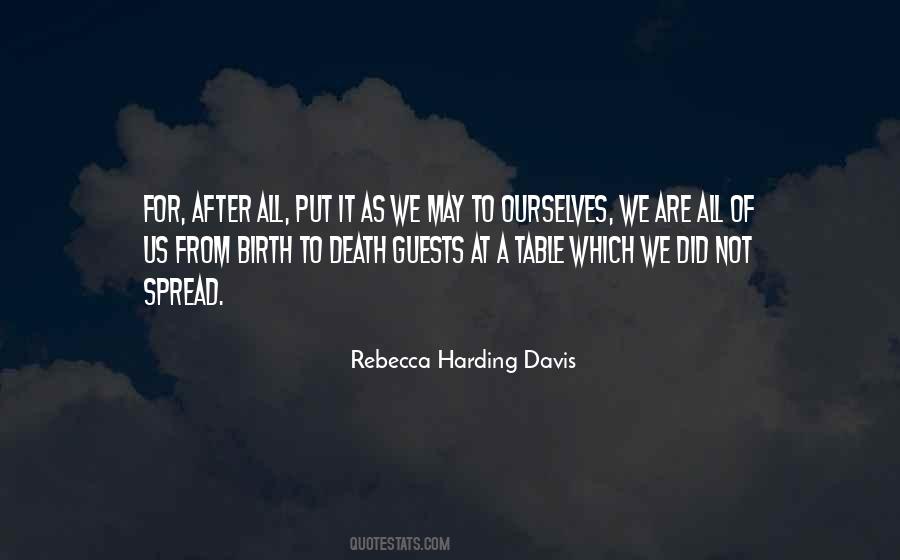 Birth To Death Quotes #1794879