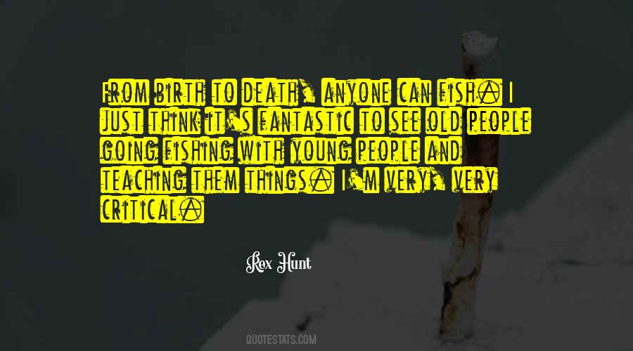 Birth To Death Quotes #1800406