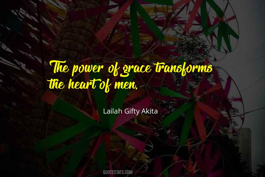 The Power Of Grace Quotes #519569
