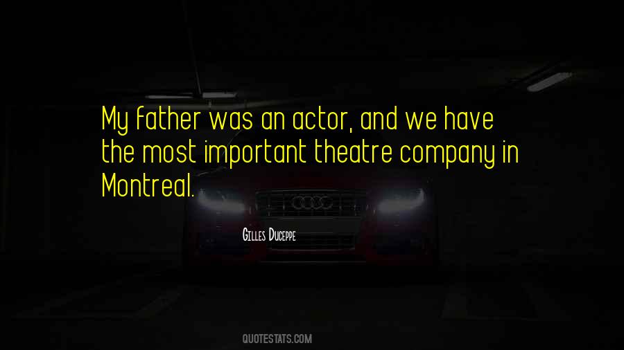 Theatre Actor Quotes #1012913