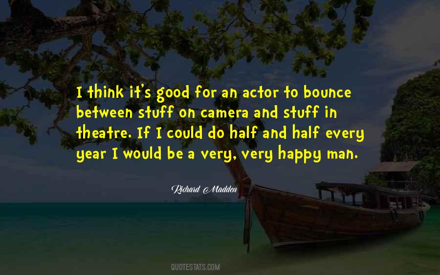 Theatre Actor Quotes #1467135