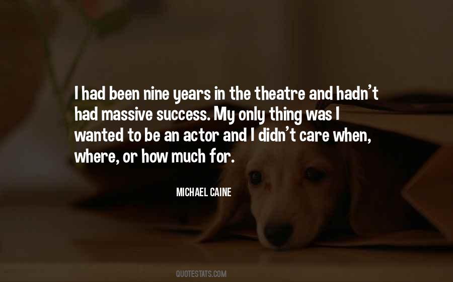 Theatre Actor Quotes #1502098