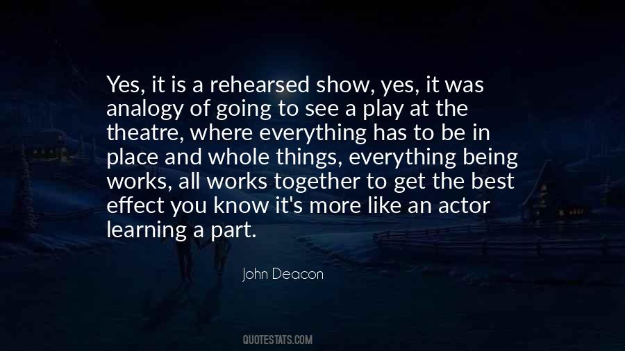Theatre Actor Quotes #1525136
