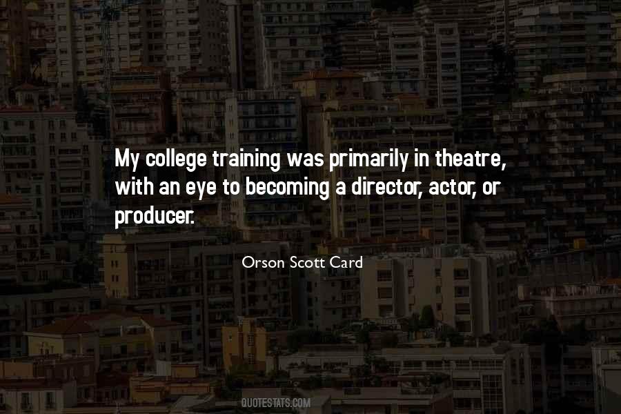 Theatre Actor Quotes #1622630