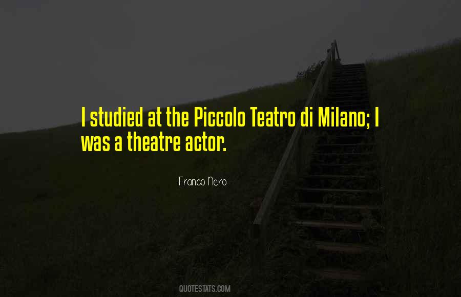 Theatre Actor Quotes #242705
