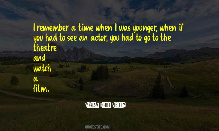 Theatre Actor Quotes #449109