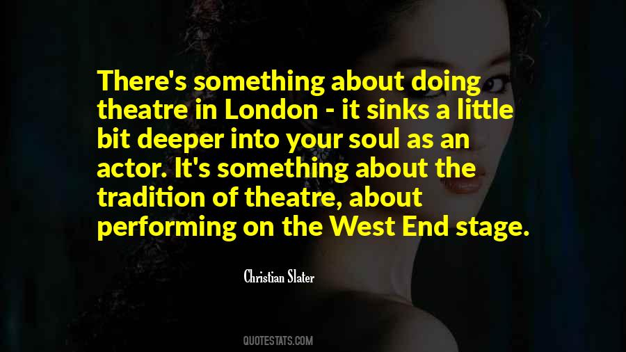 Theatre Actor Quotes #561929