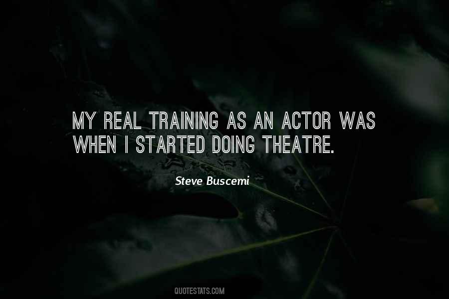 Theatre Actor Quotes #933552