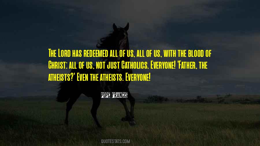 Blood Of Christ Quotes #204205
