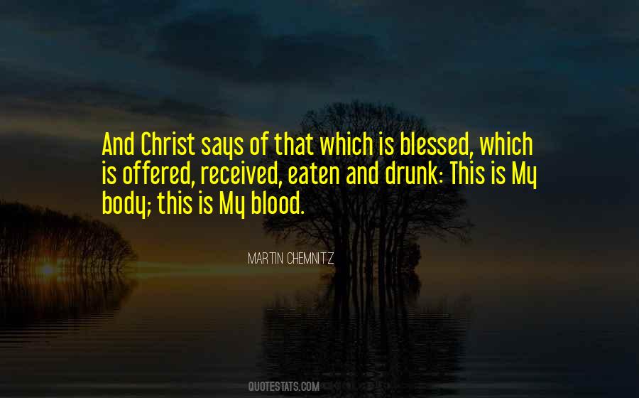 Blood Of Christ Quotes #563235