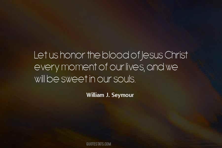Blood Of Christ Quotes #973106