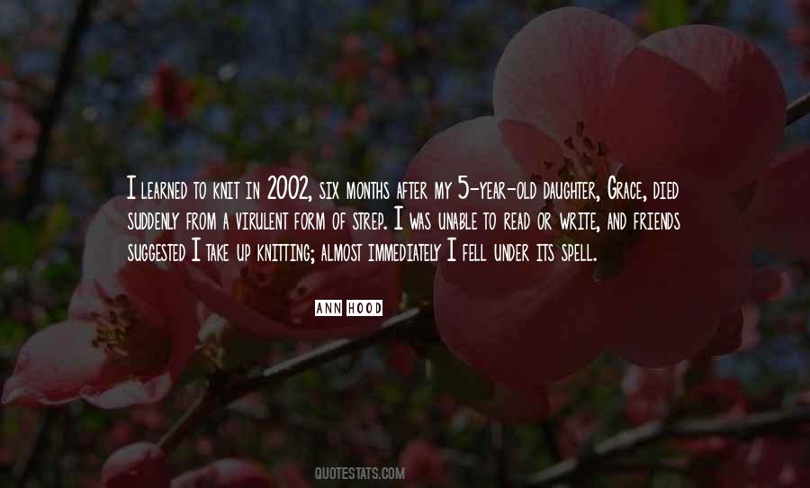 6 Months Since You Died Quotes #158053