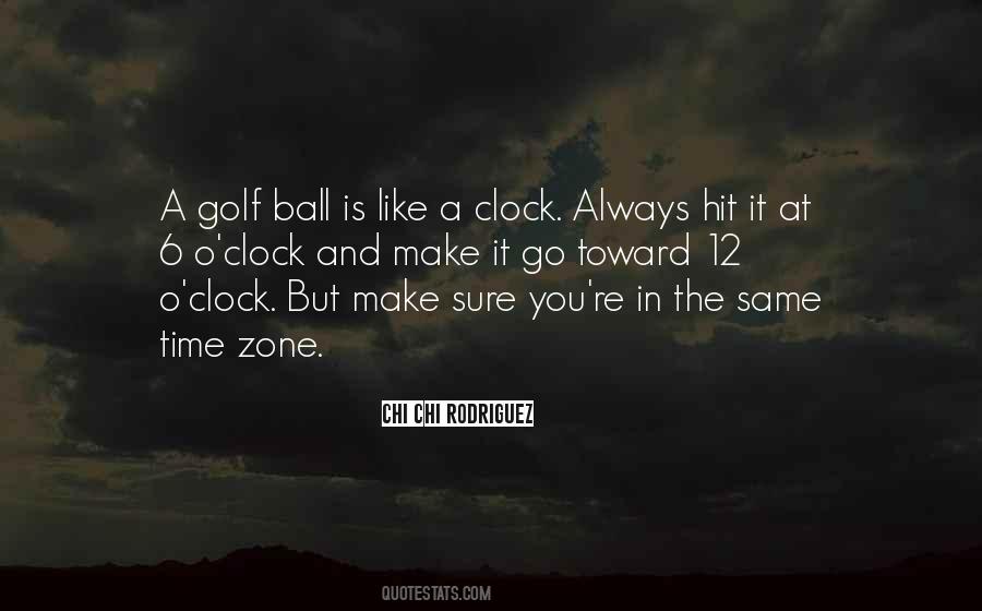 6 O'clock Quotes #725312