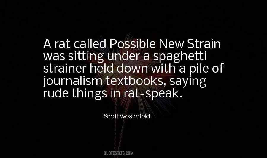 Rat Speak Quotes #605122
