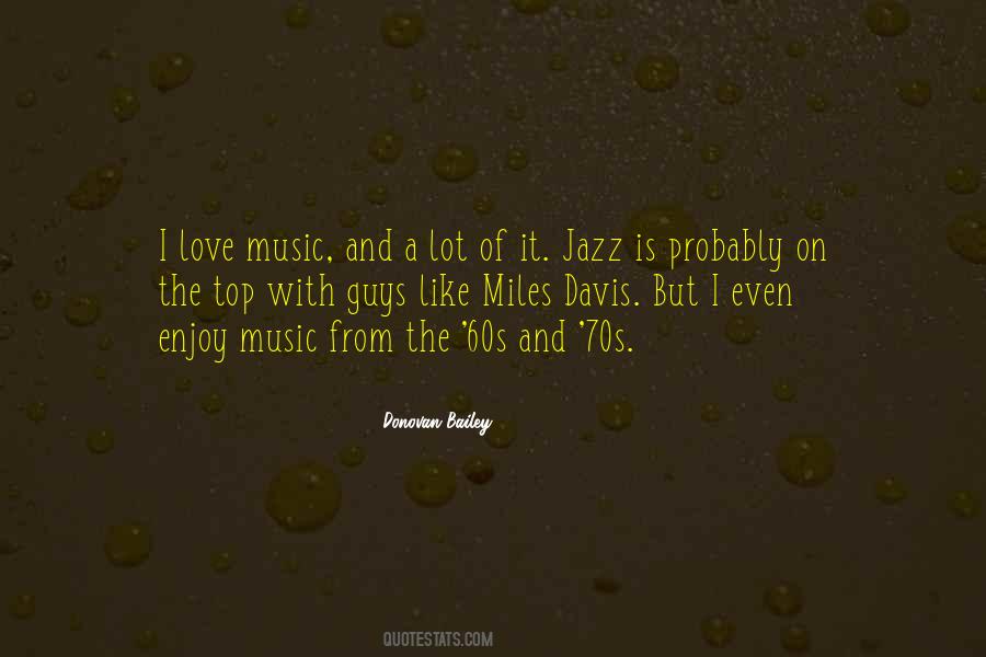 60s 70s Quotes #1417964