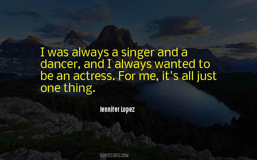 Actress Was Quotes #247410