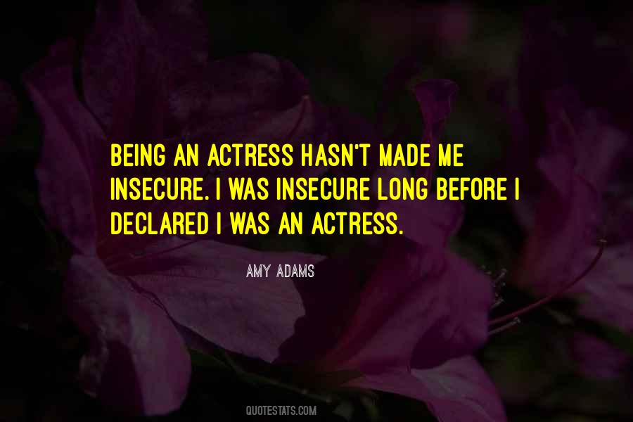 Actress Was Quotes #257958
