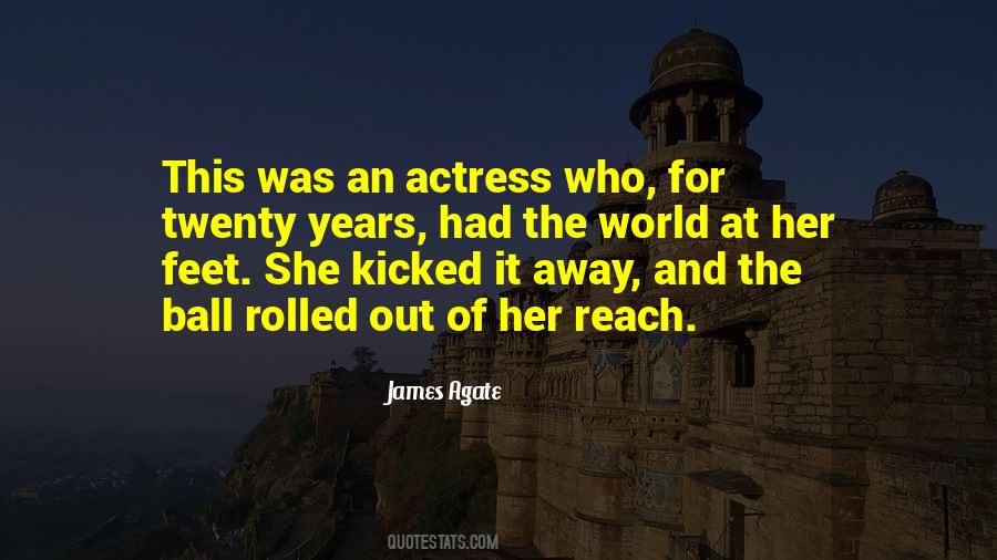Actress Was Quotes #435238