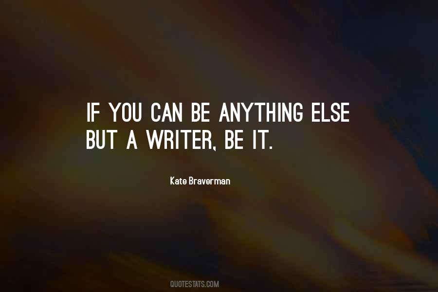 A Writer Quotes #1734920