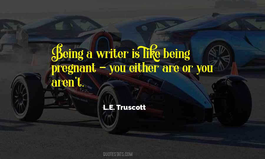 A Writer Quotes #1764051