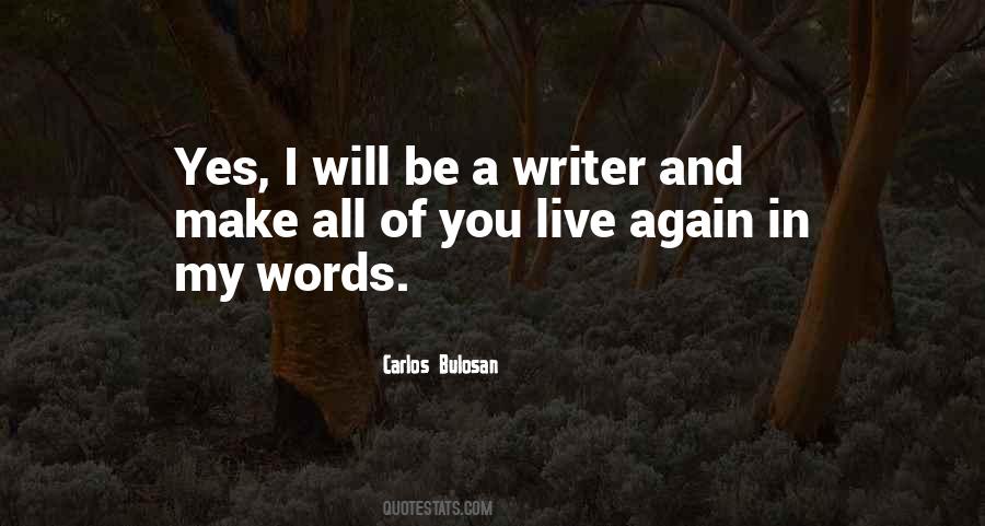 A Writer Quotes #1796792