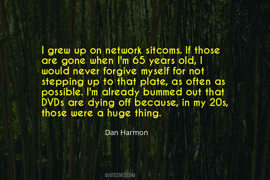 65 Years Quotes #894756