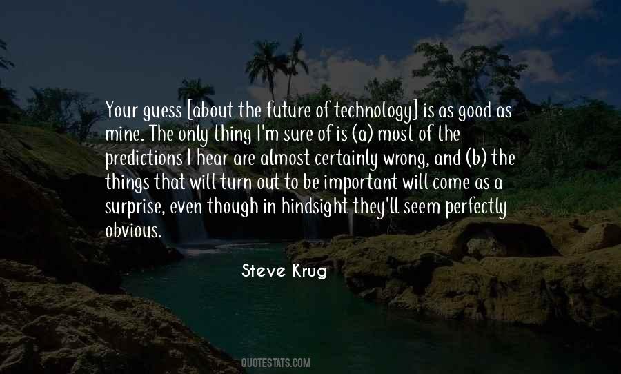 Wrong Technology Quotes #1733042