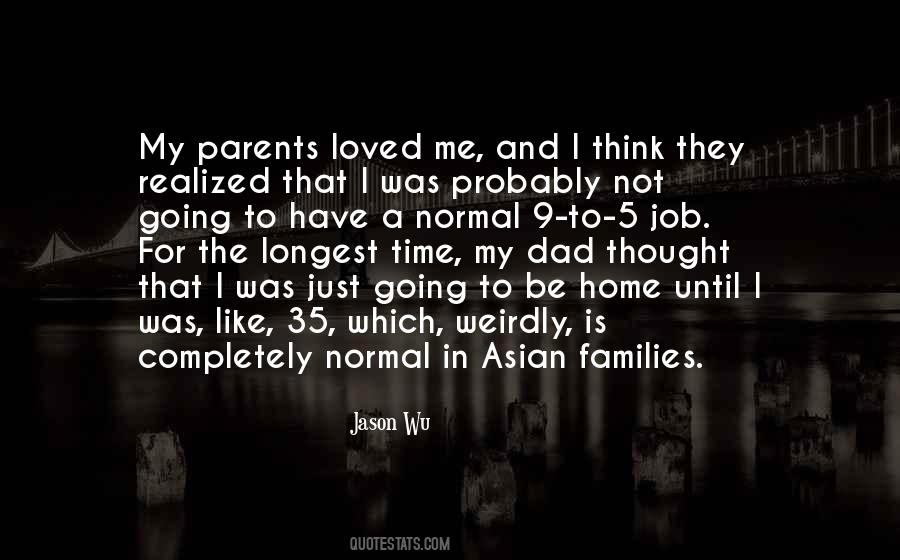 Quotes About Normal Families #1448831