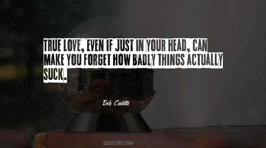 Love Even Quotes #1081374