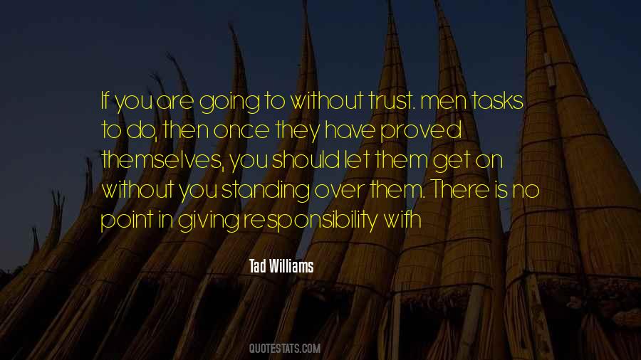 Without Trust There Quotes #1300053