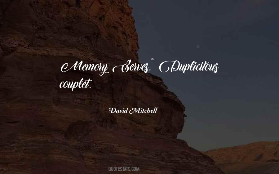 If Memory Serves Quotes #843249