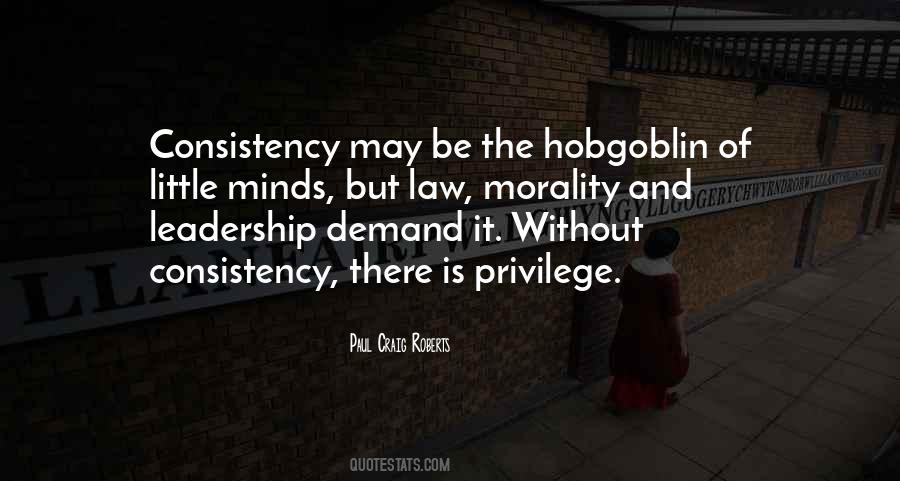 Hobgoblin Of Little Minds Quotes #1631371