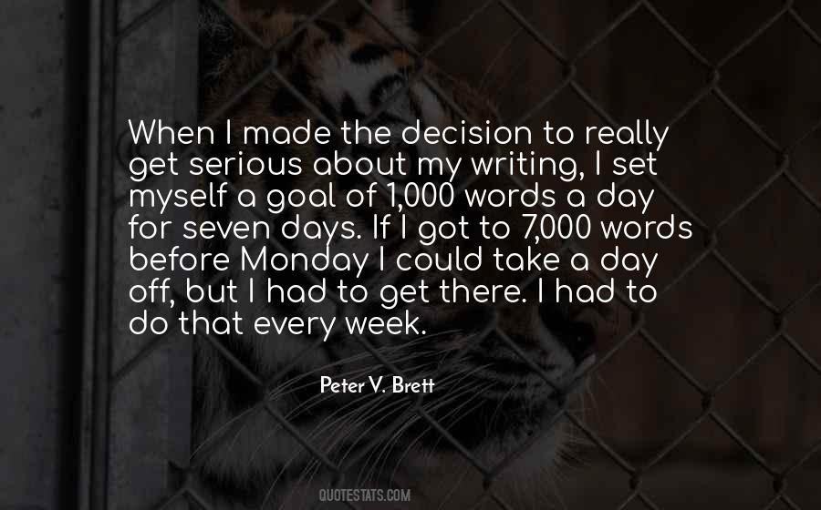 7 Days A Week Quotes #1593551