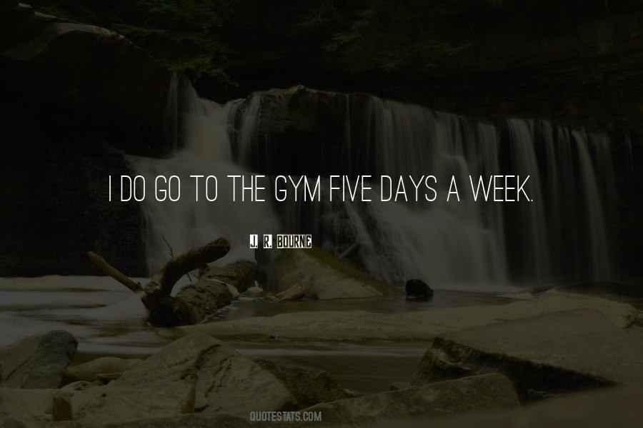 7 Days A Week Quotes #50751