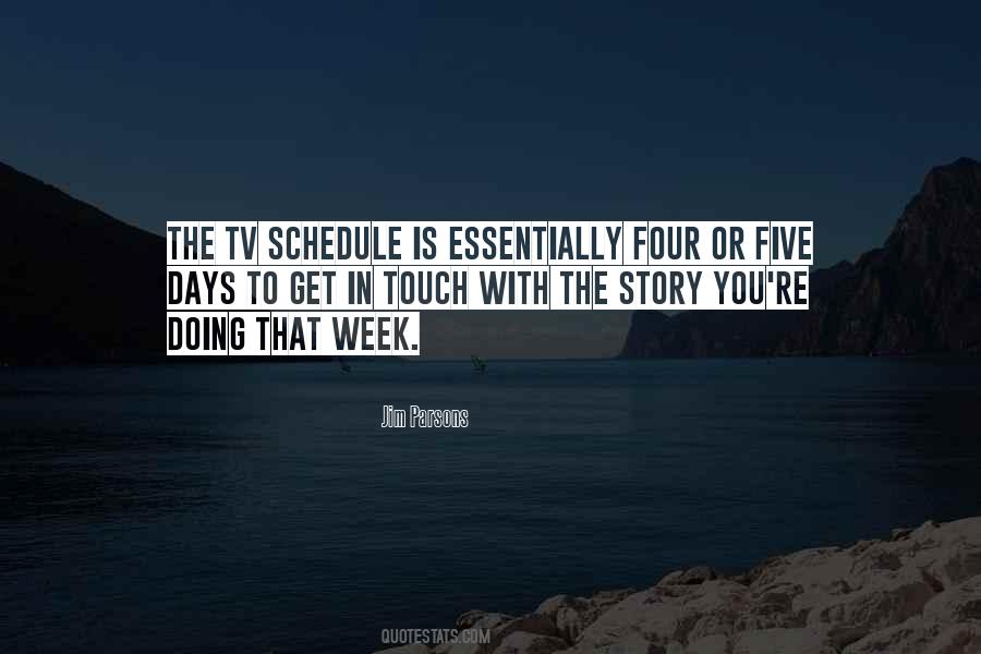 7 Days A Week Quotes #53631