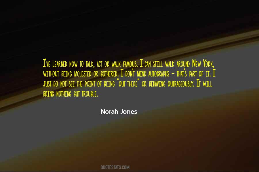 Quotes About Norah #389103