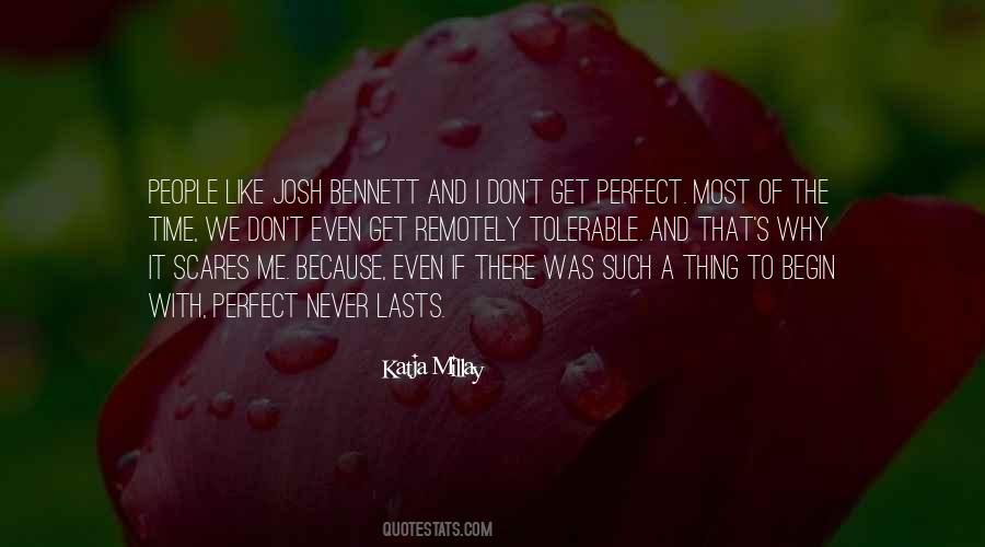 People May Not Be Perfect Quotes #54067